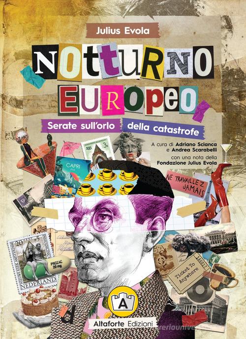 Notturno europeo di Julius Evola edito da Altaforte Edizioni