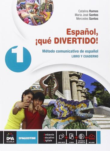 Español, ¡que divertido! Libro del alumno y cuaderno. Per la Scuola media. Con e-book. Con espansione online vol.1 di Mercedes Santos, Maria José Santos, Catalina Ramos edito da De Agostini