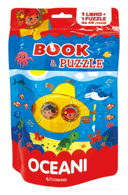 Oceani. Book&puzzle. Ediz. illustrata. Con puzzle da 48 pezzi edito da Edibimbi