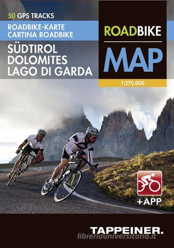 Sudtirol, Dolomites, Lago di Garda. Roadbike map edito da Tappeiner