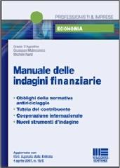 Manuale delle indagini finanziarie di Grazia D'Agostino, Giuseppe Malinconico, Michele Nardi edito da Maggioli Editore