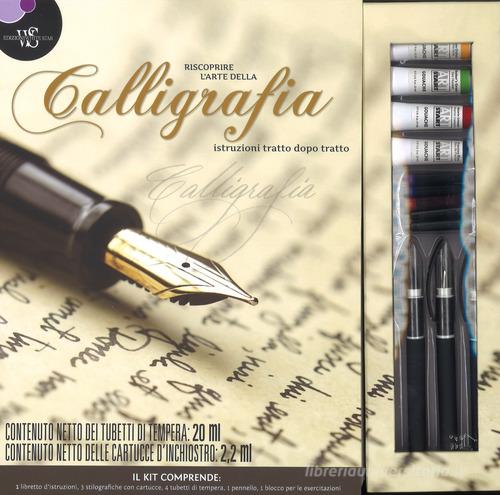 Riscoprire l'arte della calligrafia. Istruzioni tratto dopo tratto. Con gadget edito da White Star