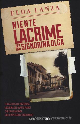 Niente lacrime per la signorina Olga di Elda Lanza edito da Salani