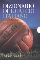 Dizionario del calcio italiano edito da Dalai Editore