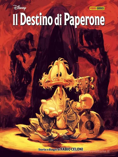 Il destino di Paperone di Fabio Celoni edito da Panini Comics