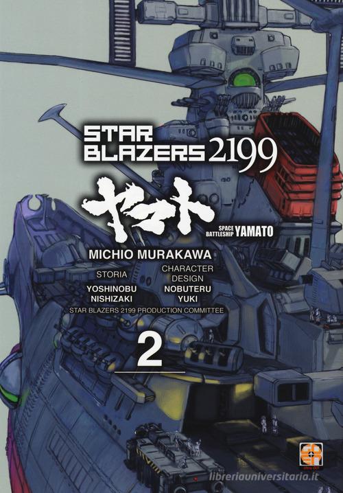 Star blazers 2199. Space battleship Yamato vol.2 di Michio Murakawa, Yoshinobu Nishizaki, Nobuteru Yuki edito da Goen