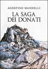 La saga dei Donati di Agostino Mandelli edito da Booksprint
