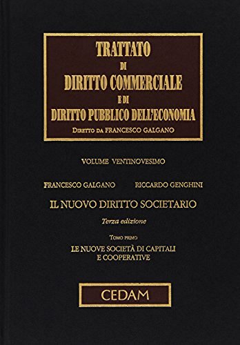 Trattato di diritto commerciale e di diritto pubblico dell'economia vol.29.1 di Francesco Galgano, Riccardo Genghini edito da CEDAM