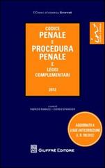 Codice penale e procedura penale e leggi complementari edito da Giuffrè
