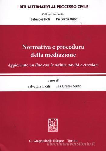 Normativa e procedura della mediazione edito da Giappichelli