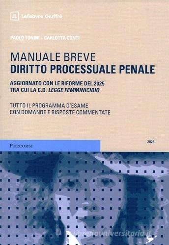 Diritto processuale penale. Manuale breve di Paolo Tonini, Carlotta Conti edito da Giuffrè