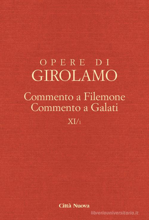 Opere di Girolamo vol. 11.1 di Girolamo (san) edito da Città Nuova