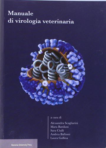 Manuale di virologia veterinaria edito da Bononia University Press