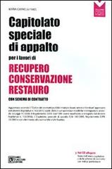 Capitolato speciale di appalto per i lavori di recupero, conservazione e restauro. Con CD-ROM di Maria Carmela Frate edito da Flaccovio Dario