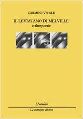 Il Leviatano di Melville di Carmine Vitale edito da L'Arcolaio