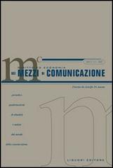 Diritto ed economia dei mezzi di comunicazione (2005) vol.1 edito da Liguori