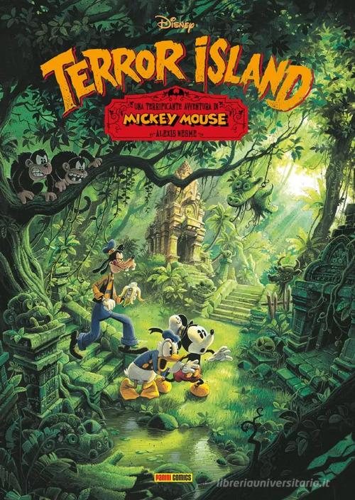 Terror Island. Una terrificante avventura di Mickey Mouse di Alexis Nesme edito da Panini Comics