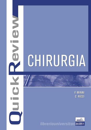 Quick review. Chirurgia di Francesco Minni, Claudio Ricci edito da Edises