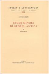 Studi minori di storia antica vol.4 di Luigi Pareti edito da Storia e Letteratura
