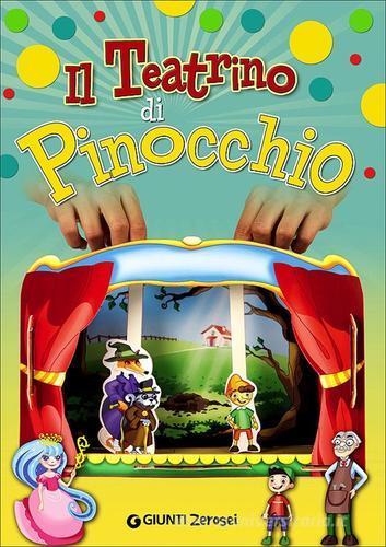 Il teatrino di Pinocchio edito da Giunti Junior