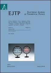 Electronic journal of theoretical physics vol.30 edito da Aracne