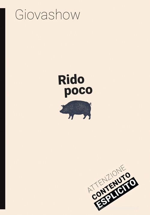 Rido poco di Giovashow edito da Momo Edizioni