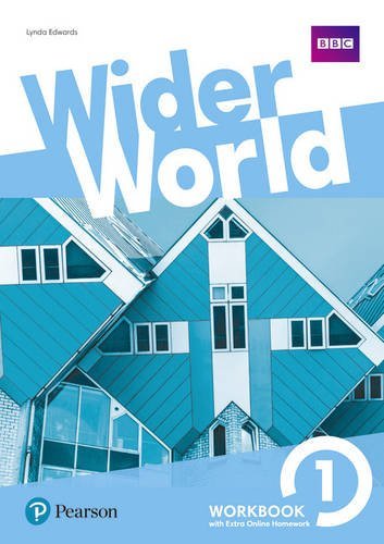 Wider world. Workbook. Per le Scuole superiori. Con 2 espansioni online vol.1 edito da Pearson Longman