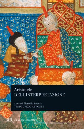 Dell'interpretazione di Aristotele edito da Rizzoli