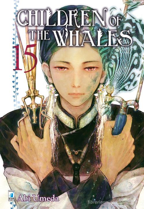 Children of the whales vol.15 di Abi Umeda edito da Star Comics