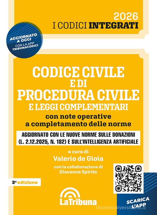 Codice civile e di procedura civile e leggi complementari edito da La Tribuna