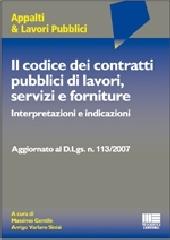 Il codice dei contratti pubblici di lavori, servizi e forniture di Massimo Gentile, Arrigo Varlaro Sinisi edito da Maggioli Editore