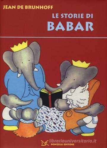 Le storie di Babar di Jean de Brunhoff edito da Donzelli