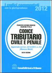 Codice tributario civile e penale di Francesco Antonio Genovese, Salvatore Petillo edito da La Tribuna