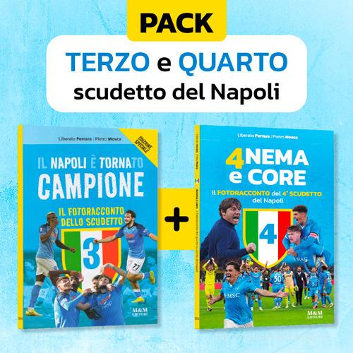 Anema e core + Il Napoli è tornato campione. I fotoracconti del quarto e terzo scudetto. Ediz. speciale di Liberato Ferrara, Pietro Mosca edito da Marotta & Marotta