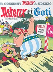 Asterix e i goti di René Goscinny, Albert Uderzo edito da Mondadori