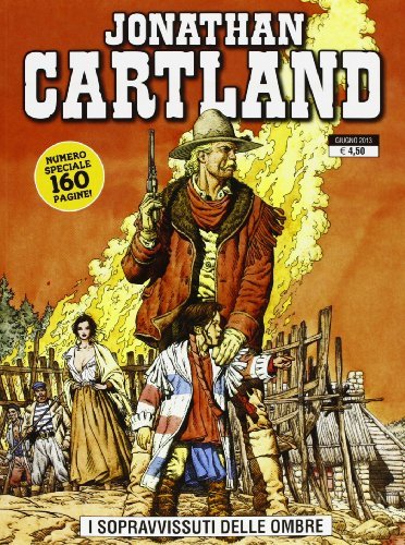 Jonathan Cartland vol.4 di Laurence Harlé, Michel Blanc-Dumont edito da GP Manga