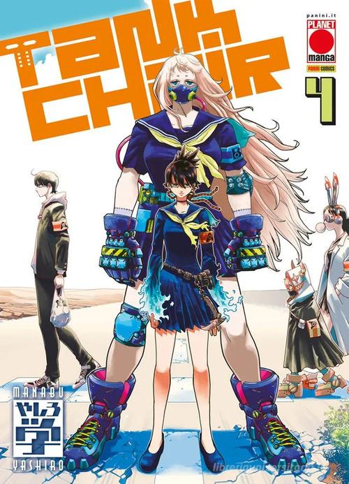 Tank chair vol. 4 di Yashiro Manabu edito da Panini Comics
