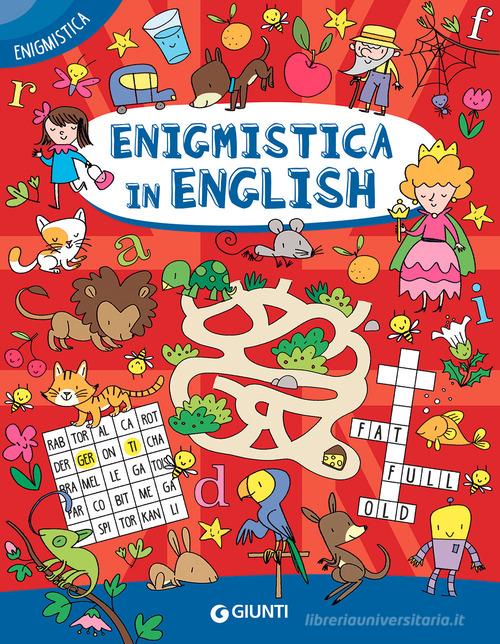 Enigmistica in english di Giorgio Di Vita edito da Giunti Editore