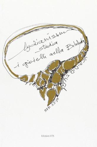 Lydianissm studia i gioielli della Bibbia. Ediz. illustrata di Lydia Nissim edito da Edizioni ETS