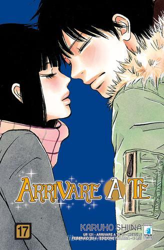 Arrivare a te vol.17 di Karuho Shiina edito da Star Comics