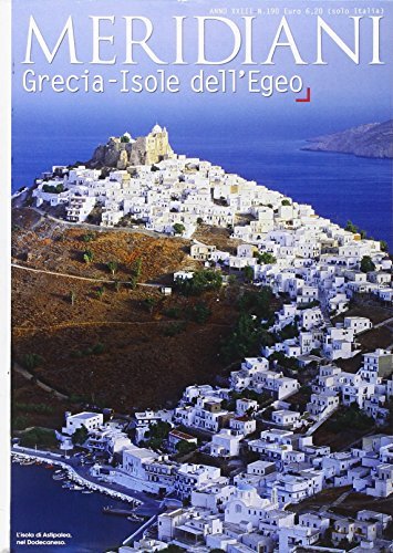 Croazia-Grecia isole dell'Egeo edito da Editoriale Domus