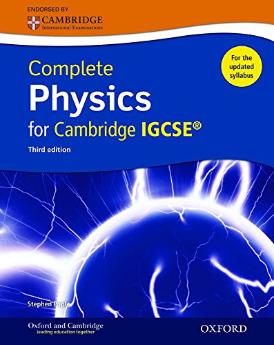 Complete physics for Cambridge IGCSE. Student book. Per le Scuole superiori. Con espansione online edito da Oxford University Press