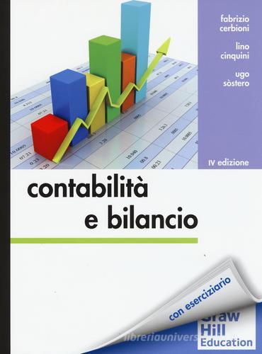 Contabilità e bilancio di Fabrizio Cerbioni, Lino Cinquini, Ugo Sostero edito da McGraw-Hill Education