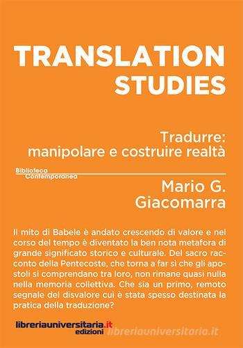 Translation studies di Mario Gandolfo Giacomarra edito da libreriauniversitaria.it
