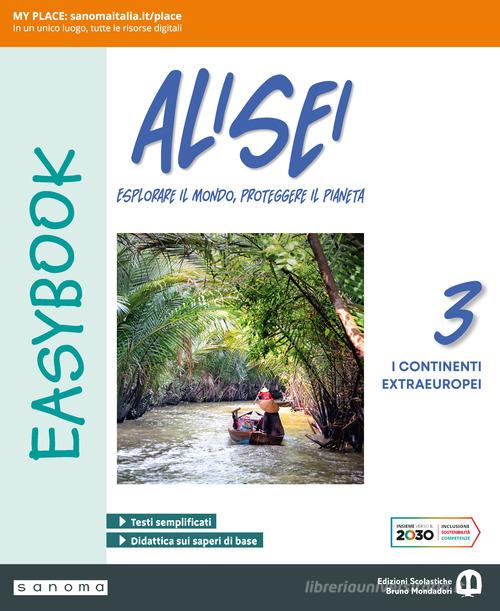 Alisei Easybook. Per la Scuola media. Con espansione online vol. 3 di Giancarlo Corbellini edito da Edizioni Scolastiche Bruno Mondadori