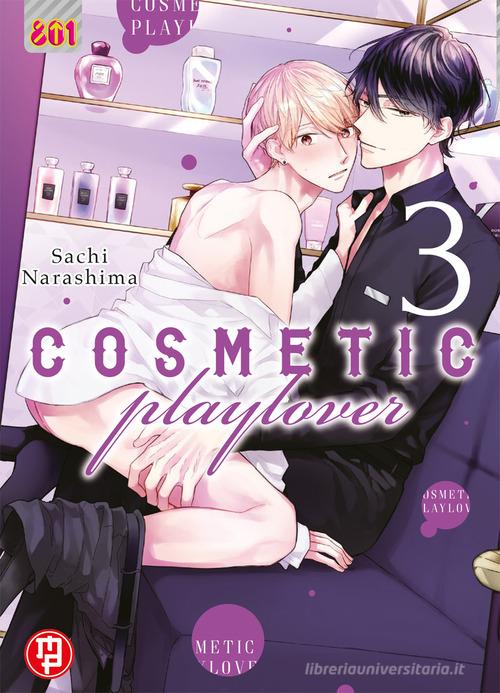 Cosmetic playlover vol.3 di Sachi Narashima edito da Magic Press