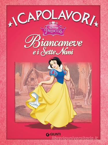 Biancaneve e i sette nani. Ediz. illustrata edito da Disney Libri