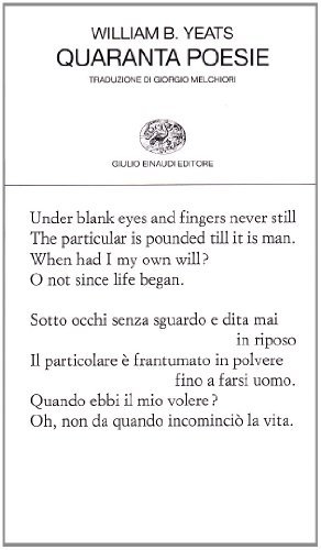 Quaranta poesie di William Butler Yeats edito da Einaudi