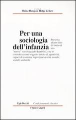 Per una sociologia dell'infanzia edito da Franco Angeli