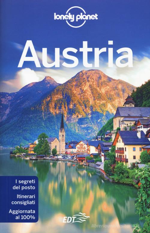 Austria di Marc Di Duca, Kerry Christiani, Catherine Le Nevez edito da Lonely Planet Italia